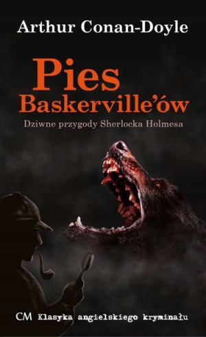 Klasyka. Pies Baskerville'ów