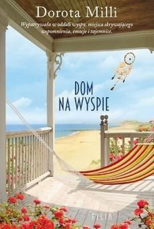 Dom na wyspie Dorota Milli