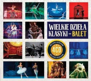 Wielkie Dzieła Klasyki - Balet (4CD)