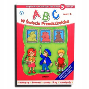 ABC w świecie przedszkolaka B/5 (7) LIWONA