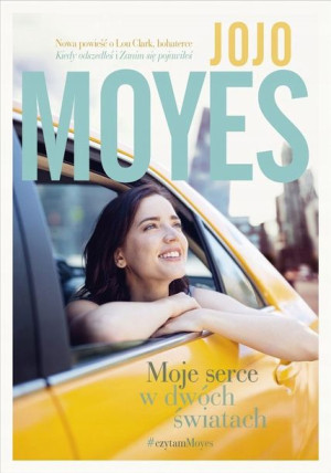 Moje serce w dwóch światach w.2022 Jojo Moyes, Agn
