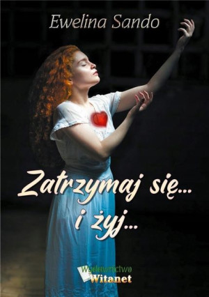 Zatrzymaj się i żyj