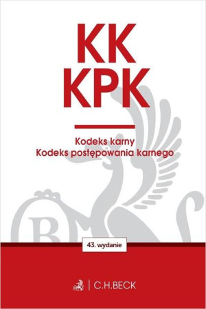 KK. KPK. Kodeks karny. Kodeks postępowania karnego