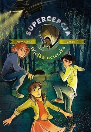 Supercepcja. Wielka ucieczka w.2