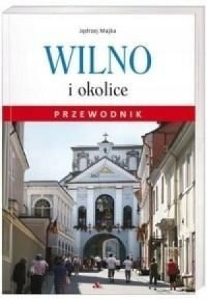 Przewodnik - Wilno i okolice