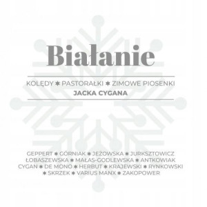 Białanie. Kolędy, pastorałki, zimowe piosenki CD