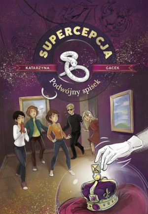 Supercepcja. Podwójny spisek w.2022 Katarzyna Gace