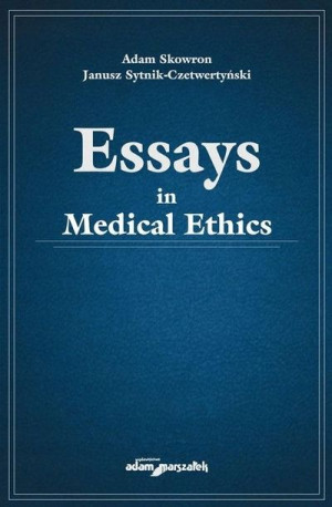 Essays in medical ethics