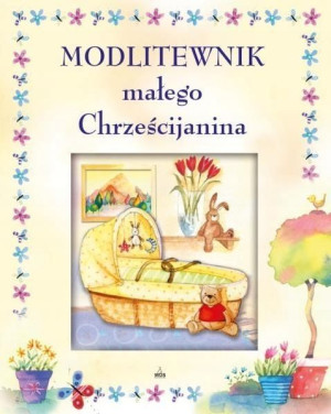 Modlitewnik małego Chrześcijanina Sally Ann Wright