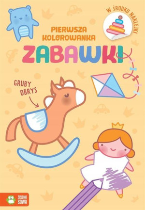 Pierwsza kolorowanka. Gruby obrys. Zabawki