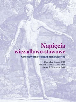 Napięcia więzadłowo-stawowe. Osteopatyczne...