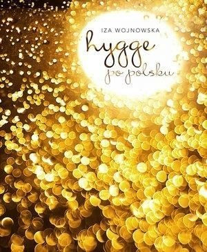 Hygge po polsku