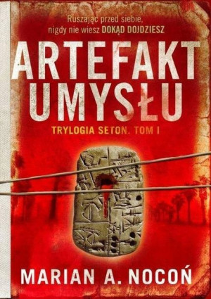 Trylogia Seton. T.1 Artefakt umysłu