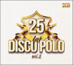 25 lat Disco Polo vol.2 (2CD)