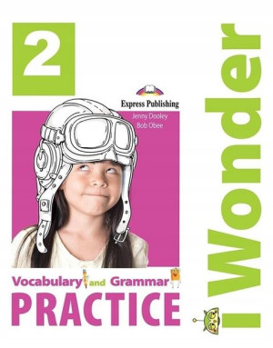 I Wonder 2 Vocabulary & Grammar EXPRESS PUBLIS
