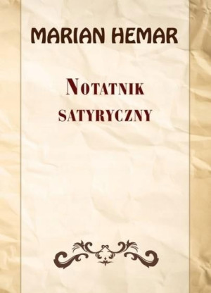 Notatnik satyryczny. Wybór wierszy z lat 19461961
