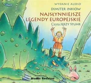 Najsłynniejsze legendy europejskie audiobook