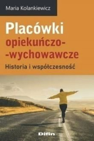 Placówki opiekuńczo-wychowawcze
