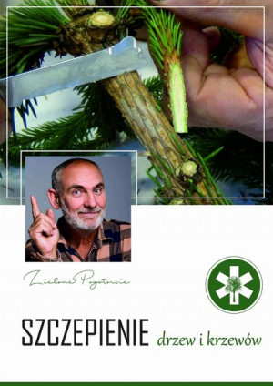 Poradnik Szczepienie drzew i krzewów ZP