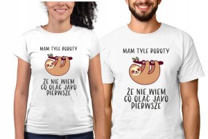 Koszulka Z Nadrukiem Mam Tyle Roboty Leniwiec