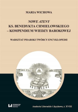 Nowe Ateny ks. Benedykta Chmielowskiego...