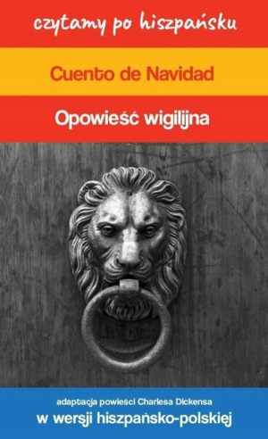 Czytamy po hiszpańsku - Opowieść wigilijna