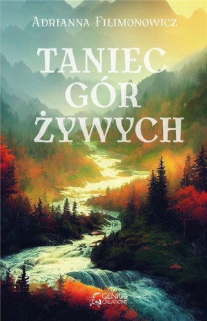 Taniec gór żywych