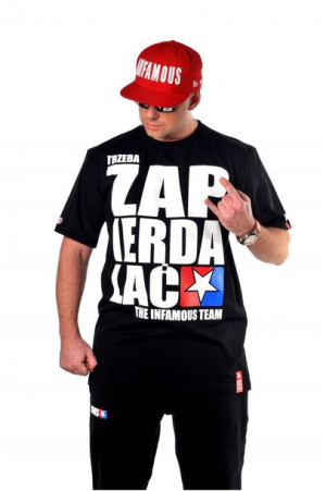 T-shirt S Trzeba Zapierdalać Infamous Team