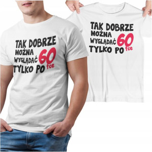 Koszulka Na Prezent 60te Urodziny Sześćdziesiątka