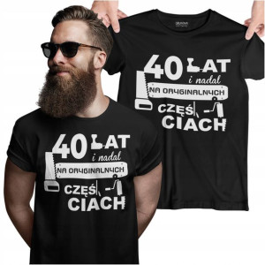 Koszulka Na Czterdziestkę 40 Lat Oryginalne Części