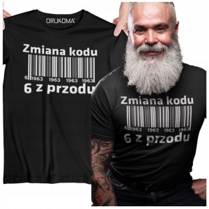 Koszulka Na Sześćdziesiątkę 60 Lat Zmiana Kodu 6