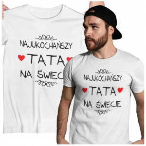 Koszulki Dla Taty Na Dzień Ojca Najukochańszy Tata