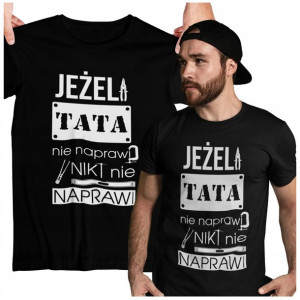 Koszulka Dla Taty Na Święta Prezent Tata Naprawi