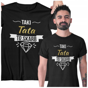 Koszulka Dla Taty Taki Tata To Skrab Prezent Ojca