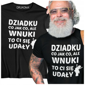 Koszulka Dla Dziadka Dziadziusia Dziadka Prezent