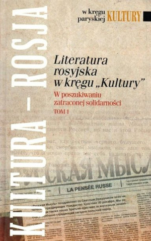 Literatura rosyjska w kręgu "Kultury". T
