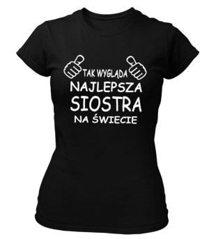 Koszulka damska NAJLEPSZA SIOSTRA NA ŚWIECIE