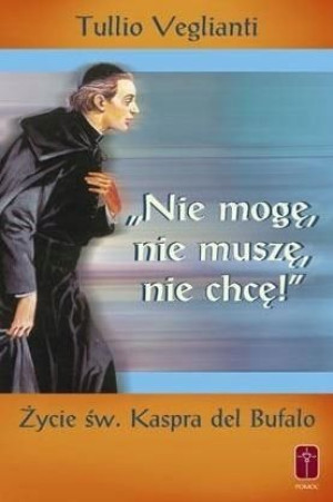 "Nie mogę, nie muszę, nie chcę". Życie ś