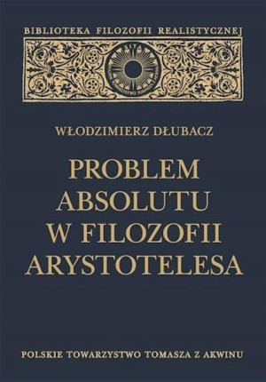 Problem Absolutu w filozofii Arystotelesa