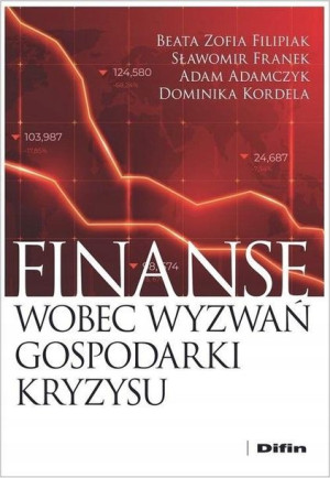 Finanse wobec wyzwań gospodarki kryzysu