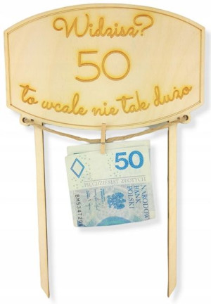 Topper Na Tort Widzisz 50 40 To Wcale Nie Tak Dużo
