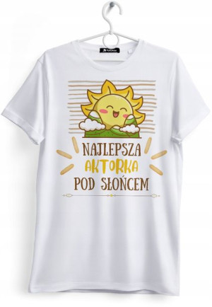 Koszulka Damska T-Shirt Dla Aktorki na Prezent
