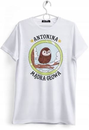Koszulka Damska T-Shirt Dla Antoniny na Prezent