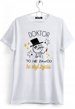 Koszulka Damska T-Shirt Dla Doktora na Prezent