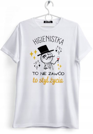 Koszulka Damska T-Shirt Dla Higienistki na Prezent