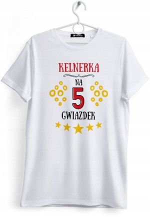 Koszulka Damska T-Shirt Dla Kelnerki na Prezent