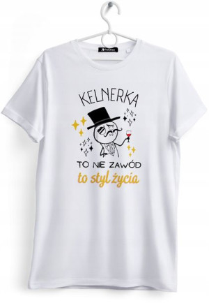 Koszulka Damska T-Shirt Dla Kelnerki na Prezent