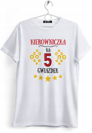 Koszulka Damska T-Shirt Dla Kierowniczki Prezent