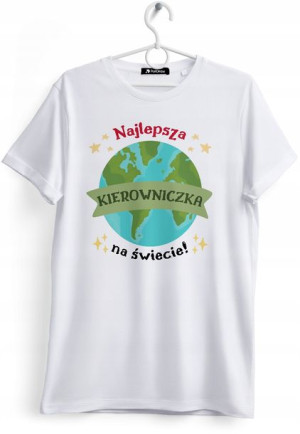 Koszulka Damska T-Shirt Dla Kierowniczki Prezent