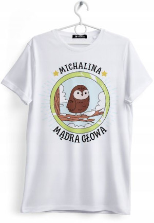 Koszulka Damska T-Shirt Dla Michaliny na Prezent